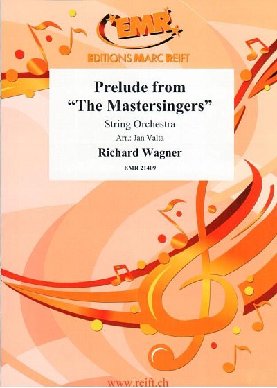 R. Wagner: Prelude from The Mastersingers, Stro