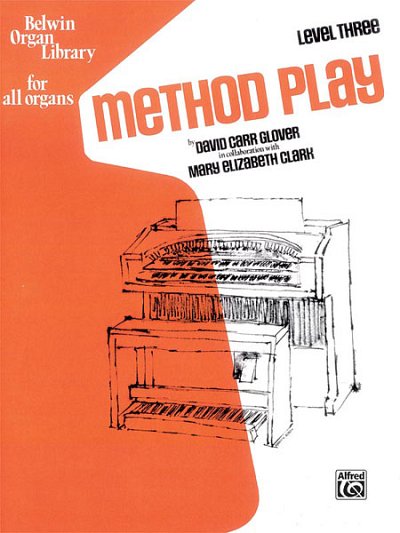 D.C. Glover: Method Play, Level 3, Org
