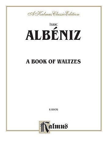 I. Albéniz: A Book of Waltzes