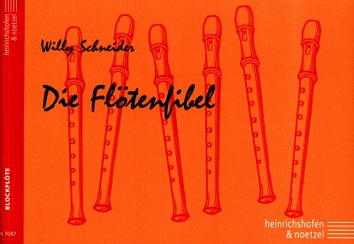 W. Schneider: Die Flötenfibel.