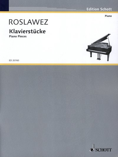 N. Roslawez: Piano Pieces (1919 (1921))