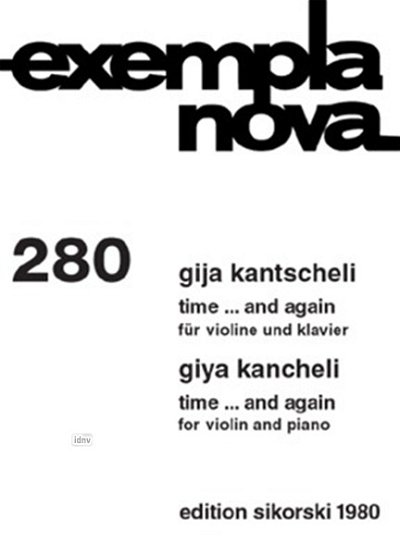 G. Kantscheli: Time ... And Again für Violine und Klavier