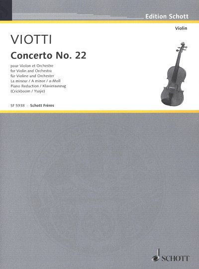 G.B. Viotti: Konzert Nr. 22  a-moll, VlOrch (KASt)