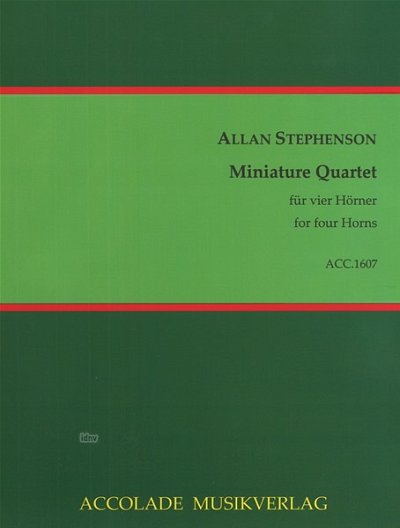 A. Stephenson: Miniature Quartet, 4Hrn (Pa+St)