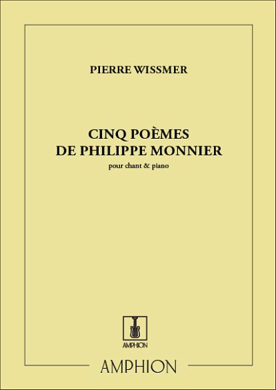 P. Wissmer: 5 Poemes Chant-Piano