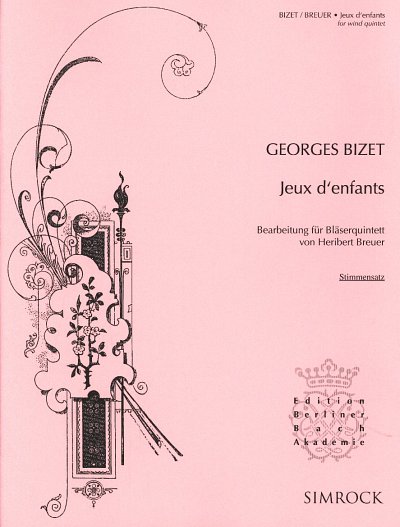 G. Bizet: Jeux d'enfants, 5Bl (Stsatz)