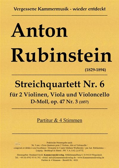 A. Rubinstein: Streichquartett Nr. 6 d-Moll op. 47/3