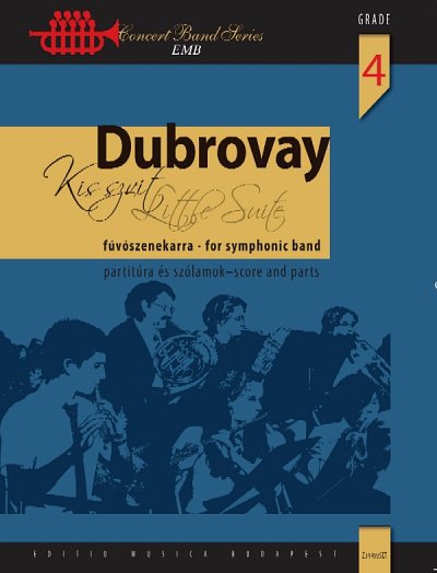 L. Dubrovay: Little Suite, Blaso (Pa+St)