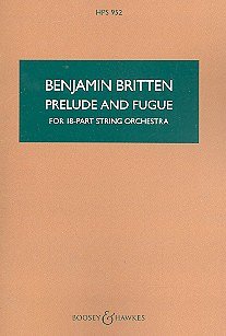 B. Britten: Prelude And Fugue For 18-Part String, Stro (Stp)