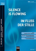 L. Maierhofer: Silence Is Flowing - Im Fluss Der Stille