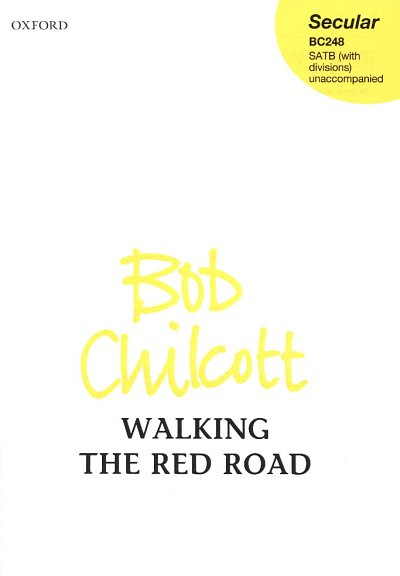 B. Chilcott: Walking the Red Road, GCh4 (Chpa)