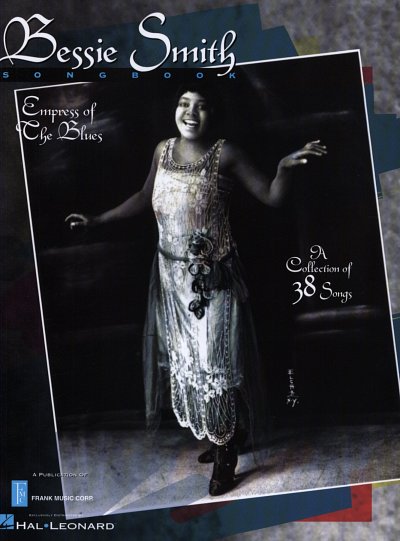 Smith Bessie: Empress Of The Blues - Songbook