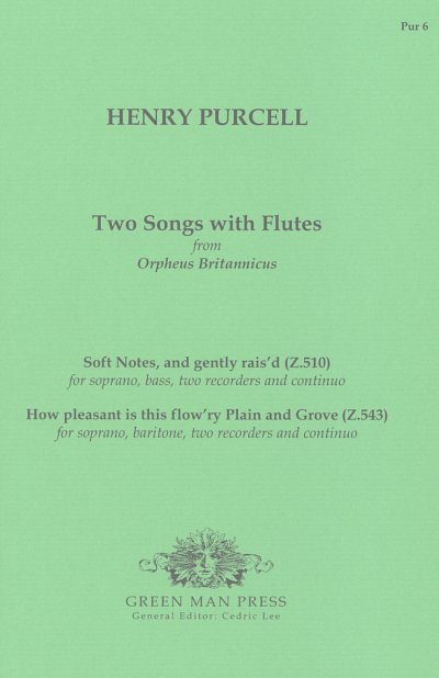 H. Purcell: 2 Songs With Flutes (Orpheus Britannicus)