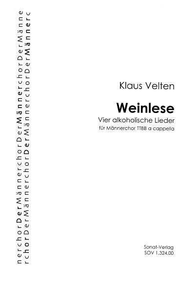 K. Velten: Weinlese, Mch (Part.)