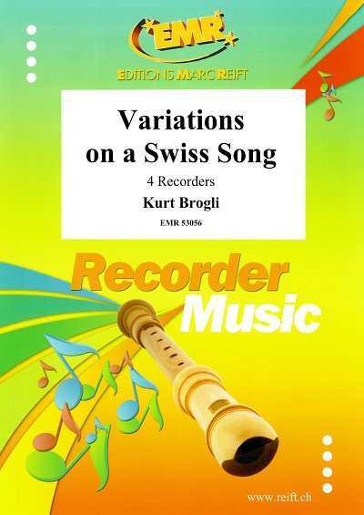 K. Brogli: Variations on a Swiss Song, 4Bfl