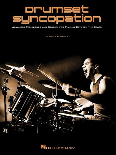 B.R. Patzer: Drumset Syncopation, Drset