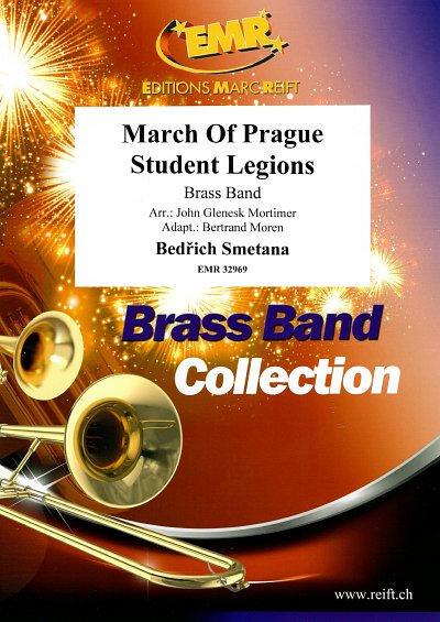 B. Smetana: March Of Prague Student Legions, Brassb