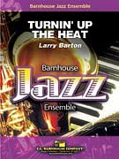 L. Barton: Turnin' Up The Heat, Jazzens (Part.)