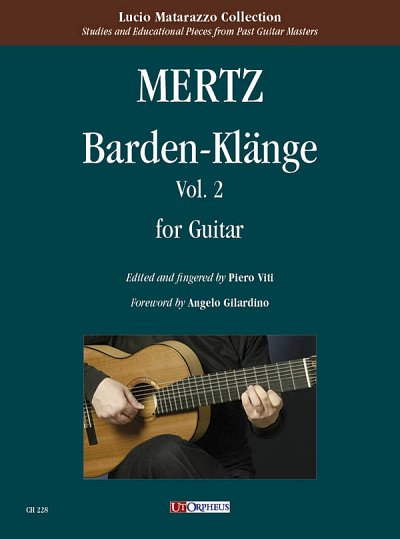 J.K. Mertz: Barden-Klänge Vol. 2