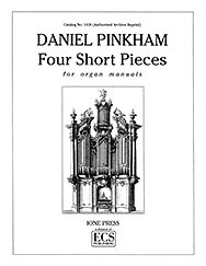D. Pinkham: Four Short Pieces for Manuals, Org