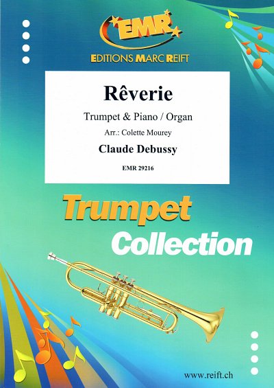 C. Debussy: Rêverie, TrpKlv/Org