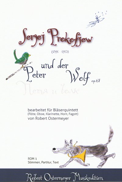 S. Prokofjew: Peter + Der Wolf Op 67