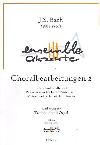 J.S. Bach: Choralbearbeitungen 2, TrpOrg (OrpaSt)