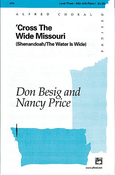 D. Besig: 'Cross the Wide Missouri, FchKlav