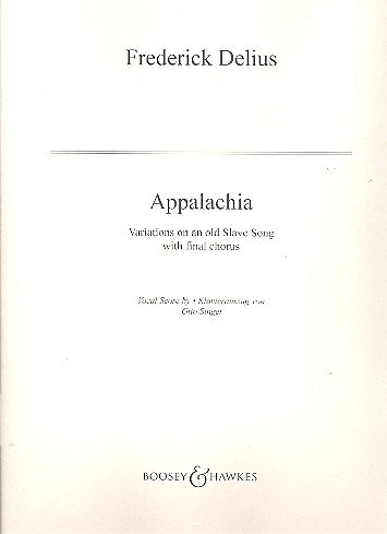F. Delius: Appalachia (Pa+St)