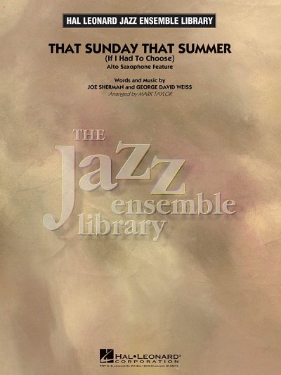 G.D. Weiss: That Sunday That Summer (If I H, Jazzens (Pa+St)