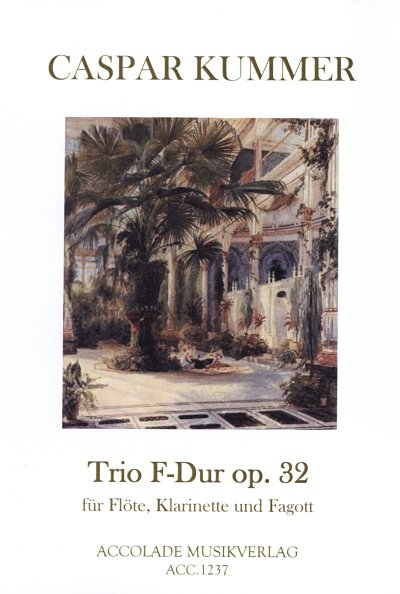 C. Kummer: Trio F-Dur Op 32