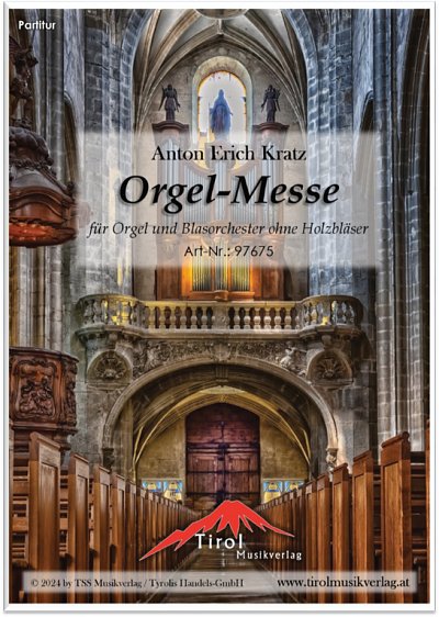 A.E. Kratz: Orgelmesse, BlechOrg (PaDiSt)