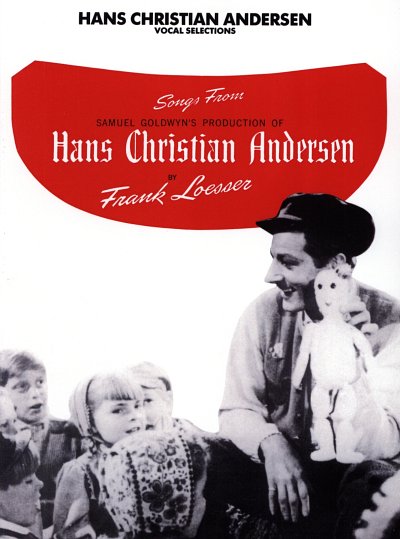F. Loesser atd.: Hans Christian Andersen Vocal Selections Pvg