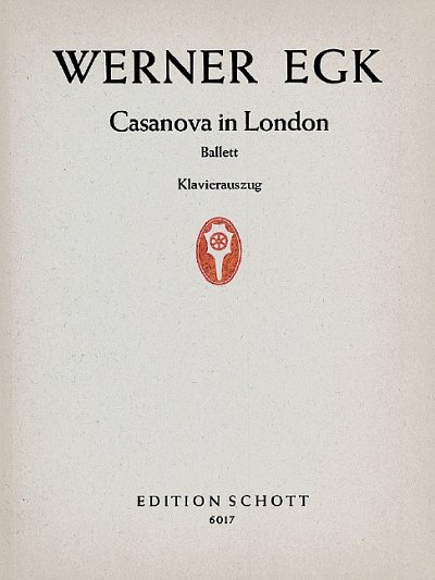 W. Egk: Casanova in London  (KA)