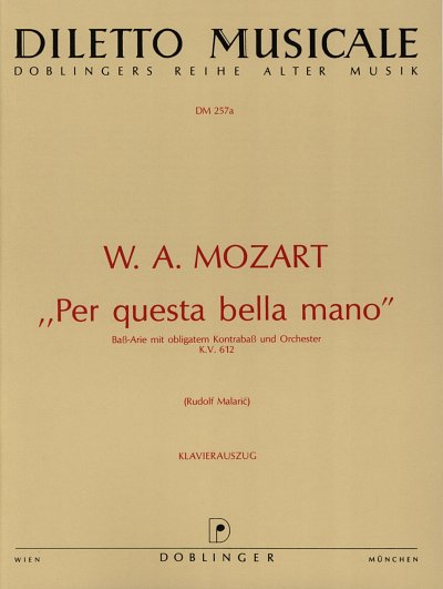 W.A. Mozart: Per Questa Bella Mano Kv 612