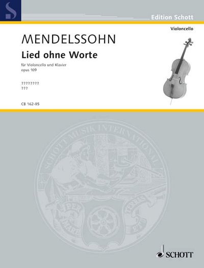 DL: F. Mendelssohn Barth: Lied ohne Worte, VcKlav