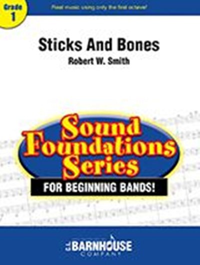 R.W. Smith: Sticks and Bones