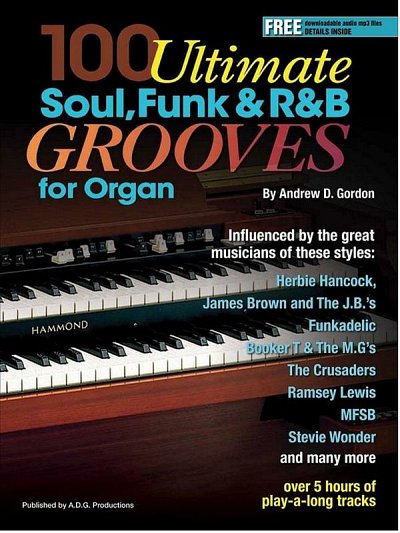 100 Ultimate Soul, Funk and R&B Grooves, Org (+OnlAudio)