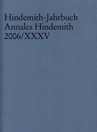 Hindemith Institut, : Hindemith-Jahrbuch 35 (Bu)
