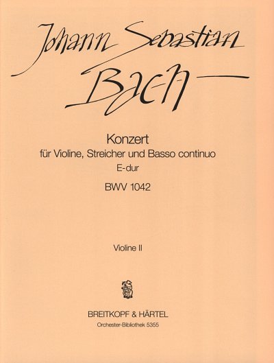 J.S. Bach: Konzert 2 E-Dur Bwv 1042 - Vl Str Bc