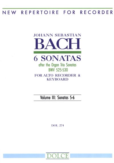 J.S. Bach: Sechs Sonaten nach den Trios, AblfKlav (KlavpaSt)