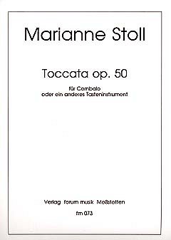 Stoll Marianne: Toccata Op 50