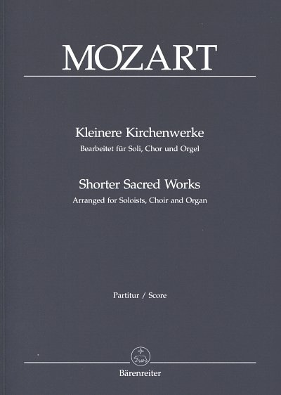 W.A. Mozart: Kleine Kirchenmusikwerke, GesGchOrg (OrgA)