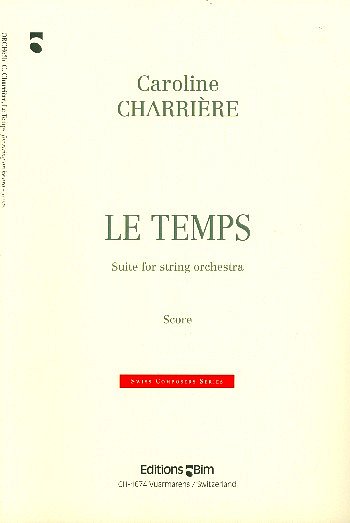C. Charrière: Le Temps, Stro (Part.)