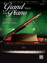 M. Bober: Grand Trios for Piano, Book 2: 4 Elementary Pieces for One Piano, Six Hands