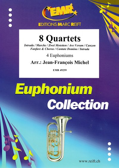 J. Michel: 8 Quartets, 4Euph