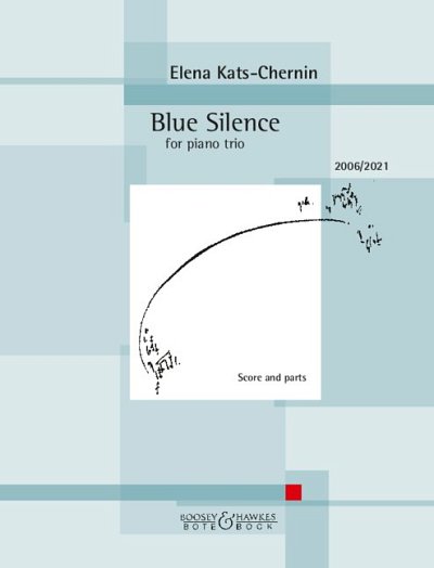 DL: E. Kats-Chernin: Blue Silence, VlVcKlv (Pa+St)