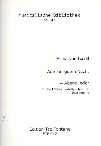 Gavel Arndt Von: Ade Zur Guten Nacht