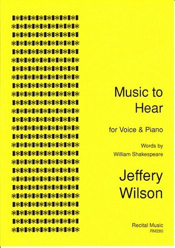 J. Wilson: Music To Hear, GesKlav (Bu)