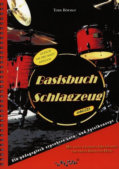 T. Börner: Basisbuch Schlagzeug, Drst (+OA)